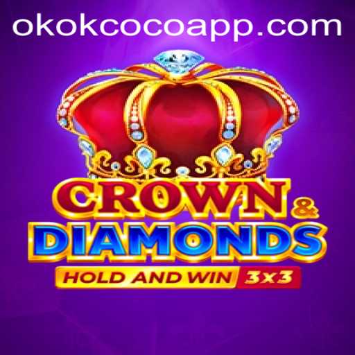 Discovering Crowndiamonds: An Engaging Adventure in the World of Okokcoco