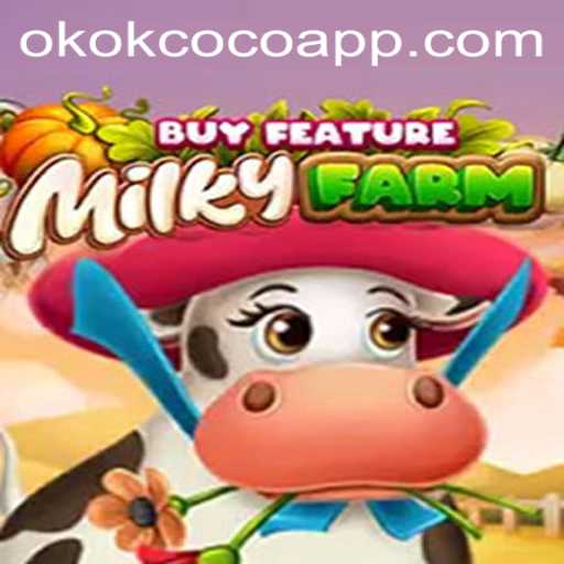 Exploring MilkyFarmBuyFeature: A Delightful Farming Adventure